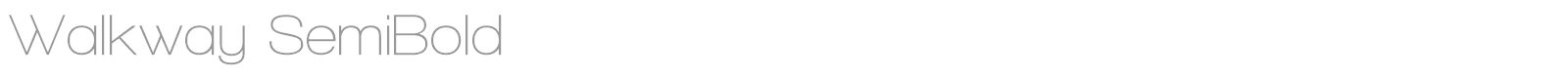 Walkway font preview
